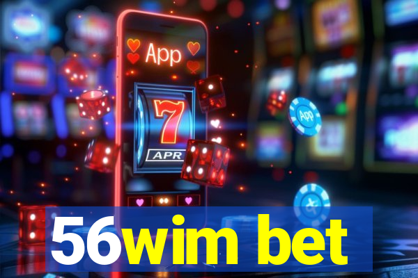 56wim bet